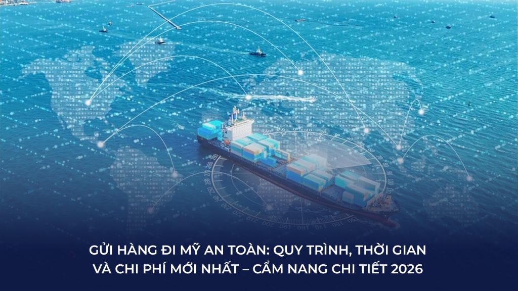 gửi hàng đi Mỹ an toàn