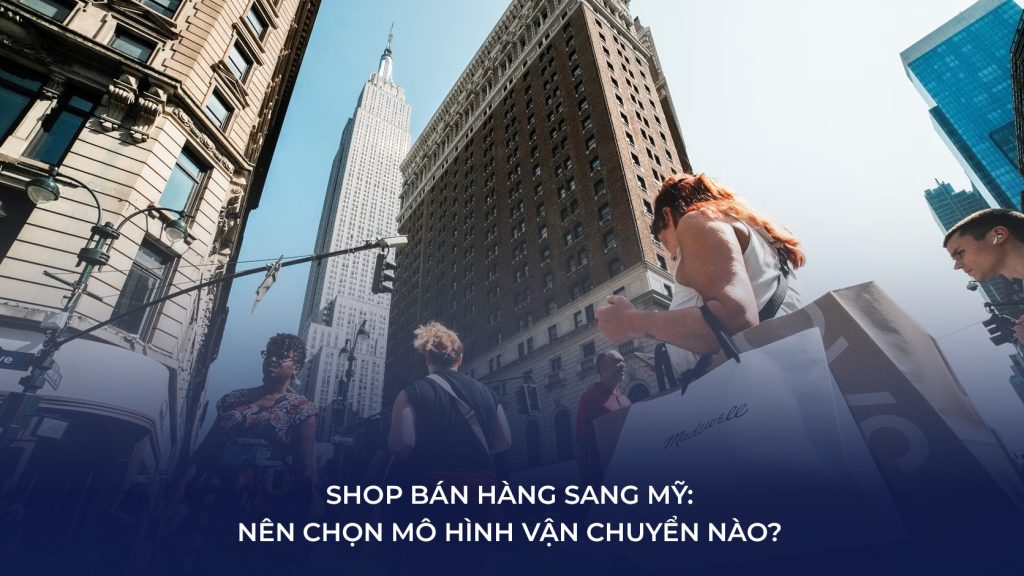 shop bán hàng sang Mỹ